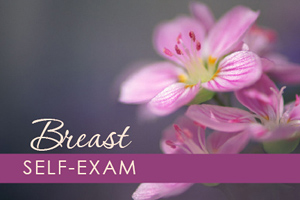 Breast Health Self-Exam